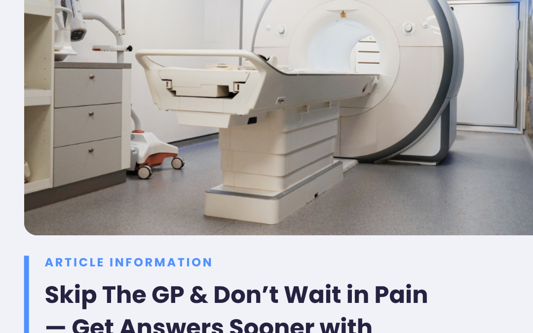 Get Answers Sooner with Direct Access MRI